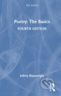 Kniha: Poetry (Jeffrey Wainwright). Routledge, 2025 Kniha: Poetry (Jeffrey Wainwright). Routledge, 2025