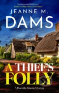 Kniha: A Thief's Folly (Jeanne M. Dams). Severn House, 2026 Kniha: A Thief's Folly (Jeanne M. Dams). Severn House, 2026
