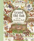 Kniha: Grand Old Oak and the Birthday Ball (Rachel Piercey). Magic Cat, 2023 Kniha: Grand Old Oak and the Birthday Ball (Rachel Piercey). Magic Cat, 2023