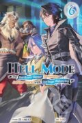 Kniha: Hell Mode, Vol. 6 (Adam Haffen, Mo Mo, Jason Muell a Hamuo Hamuo). J-Novel Club, 2024 Kniha: Hell Mode, Vol. 6 (Adam Haffen, Mo Mo, Jason Muell a Hamuo Hamuo). J-Novel Club, 2024