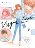 Kniha: Virgin Love 2 (Tina Yamashina). Vertical, 2024 Kniha: Virgin Love 2 (Tina Yamashina). Vertical, 2024