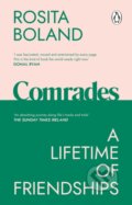 Kniha: Comrades (Rosita Boland). Transworld, 2022 Kniha: Comrades (Rosita Boland). Transworld, 2022