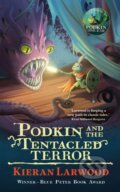 Kniha: Podkin and the Tentacled Terror (Kieran Larwood). Faber and Faber, 2024 Kniha: Podkin and the Tentacled Terror (Kieran Larwood). Faber and Faber, 2024