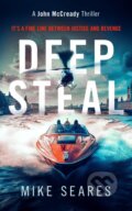 Kniha: Deep Steal (Mike Seares). Vinci Books, 2025 Kniha: Deep Steal (Mike Seares). Vinci Books, 2025
