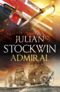 Kniha: Admiral: Thomas Kydd 27 (Julian Stockwin). Hodder Paperback, 2025 Kniha: Admiral: Thomas Kydd 27 (Julian Stockwin). Hodder Paperback, 2025