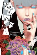 Kniha: Kakegurui - Compulsive Gambler -, Vol. 16 (Anthony Quintessenza, Toru Naomura, Kevin Gifford a Homura Kawamoto). Yen Press, 2023 Kniha: Kakegurui - Compulsive Gambler -, Vol. 16 (Anthony Quintessenza, Toru Naomura, Kevin Gifford a Homura Kawamoto). Yen Press, 2023