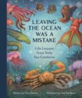 Kniha: Leaving the Ocean Was a Mistake (Cara Giaimo a Vlad Stankovic). Quirk Books, 2025 Kniha: Leaving the Ocean Was a Mistake (Cara Giaimo a Vlad Stankovic). Quirk Books, 2025