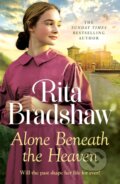 Kniha: Alone Beneath The Heaven (Rita Bradshaw). Headline Book, 2026 Kniha: Alone Beneath The Heaven (Rita Bradshaw). Headline Book, 2026
