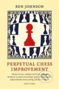 Kniha: Perpetual Chess Improvement (Ben Johnson). , 2023 Kniha: Perpetual Chess Improvement (Ben Johnson). , 2023