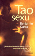 Kniha: Tao sexu (Benjamin Kuras). Eminent, 2004 Kniha: Tao sexu (Benjamin Kuras). Eminent, 2004