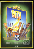 Kniha: Hity 3 (do 3. tisíciletí) (G + W). G + W, 2004 Kniha: Hity 3 (do 3. tisíciletí) (G + W). G + W, 2004