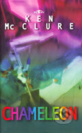 Kniha: Chameleon (Ken McClure). Alpress, 2003 Kniha: Chameleon (Ken McClure). Alpress, 2003