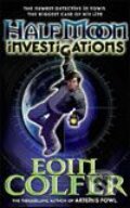 Kniha: Half Moon Investigations (Eoin Colfer). Puffin Books, 2006 Kniha: Half Moon Investigations (Eoin Colfer). Puffin Books, 2006