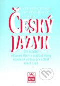 Kniha: Český jazyk (Antonín Tejnor a kolektiv). SPN - pedagogické nakladatelství, 1999 Kniha: Český jazyk (Antonín Tejnor a kolektiv). SPN - pedagogické nakladatelství, 1999