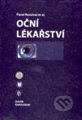 Kniha: Oční lékařství (Pavel Rozsíval). Galén, Karolinum, 2006 Kniha: Oční lékařství (Pavel Rozsíval). Galén, Karolinum, 2006