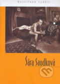 Kniha: Sára Saudková (BB/art). BB/art, 2007 Kniha: Sára Saudková (BB/art). BB/art, 2007