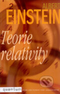 Kniha: Teorie relativity (Albert Einstein). Akademické nakladatelství, VUTIUM, 2007 Kniha: Teorie relativity (Albert Einstein). Akademické nakladatelství, VUTIUM, 2007