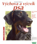 Výchova a výcvik psa - Markéta Skálová, Vašut, 2007
