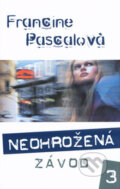 Kniha: Neohrožená 3: Závod (Francine Pascalová). BB/art, 2005 Kniha: Neohrožená 3: Závod (Francine Pascalová). BB/art, 2005