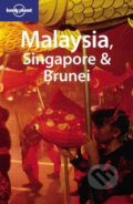 Kniha: Malaysia, Singapore & Brunei (Simon Richmond). Lonely Planet, 2007 Kniha: Malaysia, Singapore & Brunei (Simon Richmond). Lonely Planet, 2007