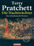 Kniha: Die Nachtwächter (Terry Pratchett). Goldmann Verlag, 2005 Kniha: Die Nachtwächter (Terry Pratchett). Goldmann Verlag, 2005