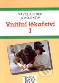 Kniha: Vnitřní lékařství I (Pavel Klener a kolektiv). Informatorium, 2000 Kniha: Vnitřní lékařství I (Pavel Klener a kolektiv). Informatorium, 2000