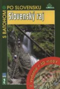 Kniha: Slovenský raj (Ján Lacika). DAJAMA, 2007 Kniha: Slovenský raj (Ján Lacika). DAJAMA, 2007