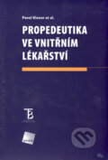Kniha: Propedeutika ve vnitřním lékařství (Pavel Klener a kolektív). Galén, 2006 Kniha: Propedeutika ve vnitřním lékařství (Pavel Klener a kolektív). Galén, 2006