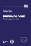 Kniha: Pneumologie (František Petřík a Jaromír Musil). Galén, 2001 Kniha: Pneumologie (František Petřík a Jaromír Musil). Galén, 2001