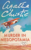 Kniha: Murder in Mesopotamia (Agatha Christie). HarperCollins, 2001 Kniha: Murder in Mesopotamia (Agatha Christie). HarperCollins, 2001