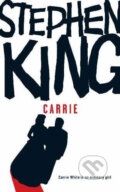 Kniha: Carrie (Stephen King). Hodder and Stoughton, 2007 Kniha: Carrie (Stephen King). Hodder and Stoughton, 2007