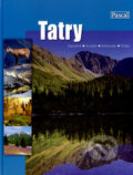 Kniha: Tatry (Zofia Siewak-Sojka). Pascal, 2007 Kniha: Tatry (Zofia Siewak-Sojka). Pascal, 2007