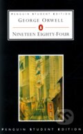 Kniha: Nineteen Eighty-Four (George Orwell). Penguin Books, 2006 Kniha: Nineteen Eighty-Four (George Orwell). Penguin Books, 2006