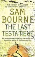 Kniha: The Last Testament (Sam Bourne). HarperCollins, 2007 Kniha: The Last Testament (Sam Bourne). HarperCollins, 2007