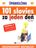 Kniha: Španielčina - 101 slovies za jeden deň (Rory Ryder), 2007 Kniha: Španielčina - 101 slovies za jeden deň (Rory Ryder), 2007