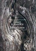 Kniha: Úvahy o životě II (Jan Konfršt). Euroservice, 2010 Kniha: Úvahy o životě II (Jan Konfršt). Euroservice, 2010