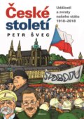 Kniha: České století (Petr Švec). Albatros CZ, 2018 Kniha: České století (Petr Švec). Albatros CZ, 2018