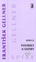 Kniha: Povídky a satiry – Spisy II (František Gellner). Carpe diem, 2006 Kniha: Povídky a satiry – Spisy II (František Gellner). Carpe diem, 2006
