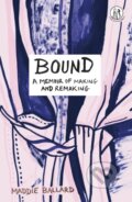 Kniha: Bound (Maddie Ballard). Emma, 2024 Kniha: Bound (Maddie Ballard). Emma, 2024