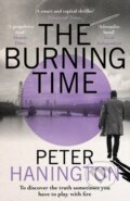 Kniha: The Burning Time (Peter Hanington). Baskerville, 2024 Kniha: The Burning Time (Peter Hanington). Baskerville, 2024