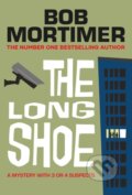 Kniha: The Long Shoe (Bob Mortimer). , 2025 Kniha: The Long Shoe (Bob Mortimer). , 2025