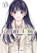 Kniha: Fragrant Flower Blooms With Dignity 13 (Saka Mikami). Kodansha Comics, 2026 Kniha: Fragrant Flower Blooms With Dignity 13 (Saka Mikami). Kodansha Comics, 2026