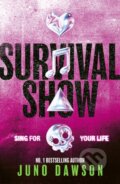 Kniha: Survival Show (Juno Dawson). , 2026 Kniha: Survival Show (Juno Dawson). , 2026