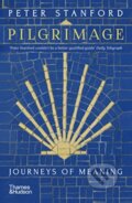 Kniha: Pilgrimage (Peter Stanford). Thames & Hudson, 2022 Kniha: Pilgrimage (Peter Stanford). Thames & Hudson, 2022