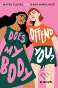 Kniha: Does My Body Offend You?, 2022 Kniha: Does My Body Offend You?, 2022