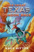 Kniha: The Great Texas Dragon Race (Kacy Ritter). HarperCollins, 2026 Kniha: The Great Texas Dragon Race (Kacy Ritter). HarperCollins, 2026