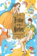Kniha: Friday at the Atelier Manga 2 (Matthew Alberts a Sakura Hamada). Yen Press, 2024 Kniha: Friday at the Atelier Manga 2 (Matthew Alberts a Sakura Hamada). Yen Press, 2024