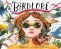 Kniha: Birdlore (Devon Holzwarth a Jess Keating). Random House, 2025 Kniha: Birdlore (Devon Holzwarth a Jess Keating). Random House, 2025