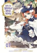Kniha: Pass the Monster Meat, Milady! 7 (Chika Mizube). Kodansha Comics, 2025 Kniha: Pass the Monster Meat, Milady! 7 (Chika Mizube). Kodansha Comics, 2025