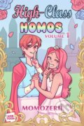 Kniha: High-Class Homos (Momozerii). Andrews McMeel, 2025 Kniha: High-Class Homos (Momozerii). Andrews McMeel, 2025